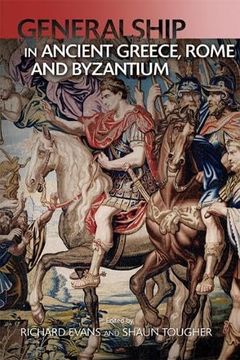 portada Military Leadership From Ancient Greece to Byzantium: The art of Generalship (en Inglés)