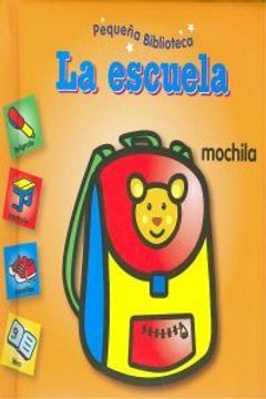 portada Pequeña Biblioteca. La Escuela (in Spanish)