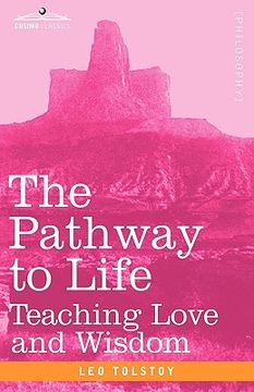 portada the pathway to life: teaching love and wisdom (en Inglés)
