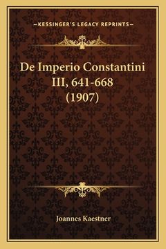 portada De Imperio Constantini III, 641-668 (1907) (in Latin)