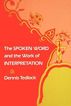 portada The Spoken Word and the Work of Interpretation (Conduct and Communication) (en Inglés)