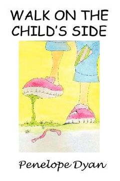 portada walk on the child's side (en Inglés)