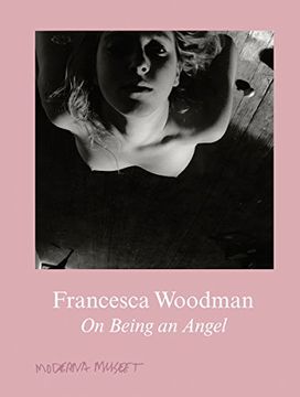 portada Francesca Woodman: On Being an Angel (en Inglés)