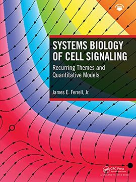 portada Systems Biology of Cell Signaling: Recurring Themes and Quantitative Models (in English)