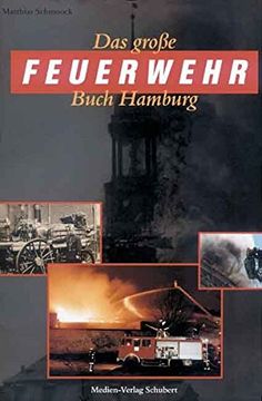 portada Das Große Feuerwehr Buch Hamburg (en Alemán)