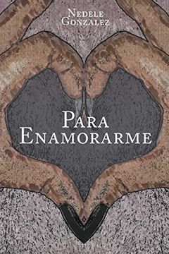 portada Para Enamorarme (in Spanish)
