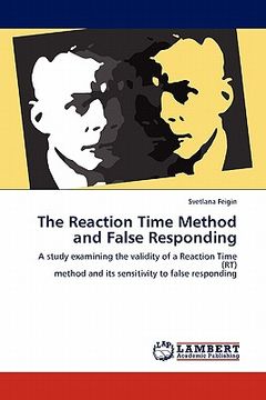 portada the reaction time method and false responding (en Inglés)