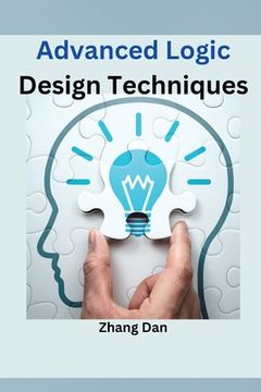 portada Advanced Logic Design Techniques (en Inglés)