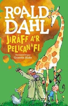 portada Jiraff, a'r Pelican a fi (en Welsh)