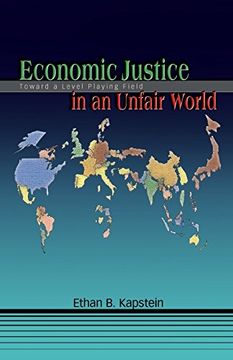 portada Economic Justice in an Unfair World: Toward a Level Playing Field (en Inglés)