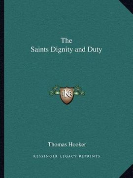 portada the saints dignity and duty (in English)