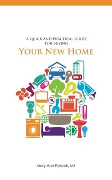 portada A Quick and Practical Guide for Buying Your New Home