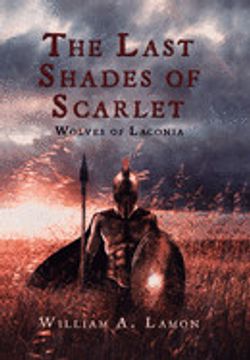 portada The Last Shades of Scarlet: Wolves of Laconia 