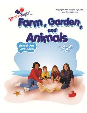 portada School Age Curriculum: Farm, Garden and Animals