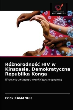 portada Różnorodnośc HIV w Kinszasie, Demokratyczna Republika Konga (en Polaco)