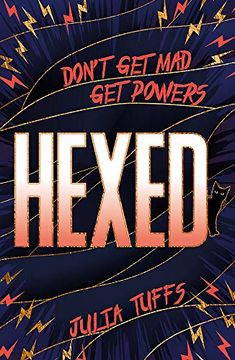 portada Hexed: Don'T get Mad, get Powers. 