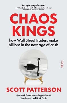 portada Chaos Kings: How Wall Street Traders Make Billions in the new age of Crisis