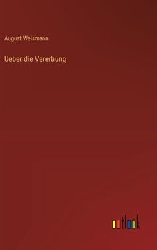 portada Ueber die Vererbung (in German)