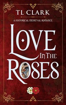 portada Love in the Roses (en Inglés)