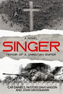portada Singer: Memoir of a Christian Sniper (en Inglés)