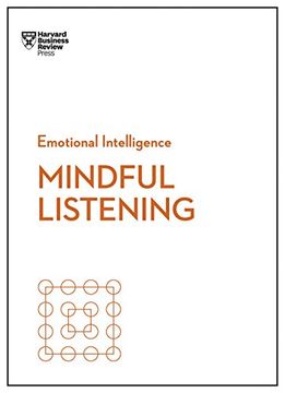 portada Mindful Listening (Hbr Emotional Intelligence Series) (in English)