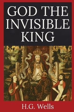 portada God the Invisible King (en Inglés)