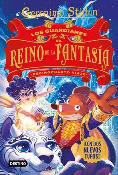portada Decimocuarto Viaje: Los Guardianes del Reino de la Fantasia (in Spanish)
