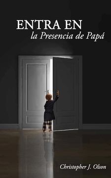 portada Entra en la Presencia de Papá