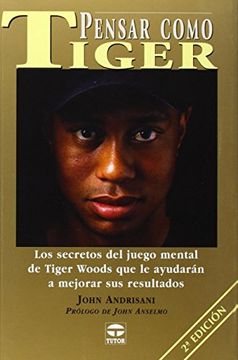 portada Pensar Como Tiger (in Spanish)