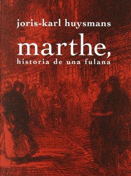 portada Marthe, Historia de una Fulana (in Spanish)