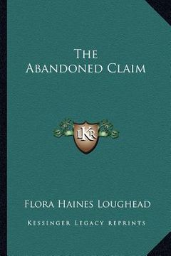 portada the abandoned claim (in English)