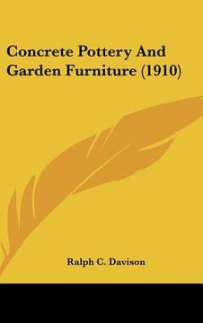 portada concrete pottery and garden furniture (1910) (en Inglés)