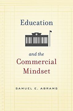 portada Education and the Commercial Mindset (en Inglés)