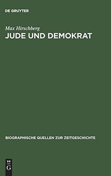 portada Jude und Demokrat: Erinnerungen Eines Münchener Rechtsanwalts 1883 bis 1939 (en Alemán)