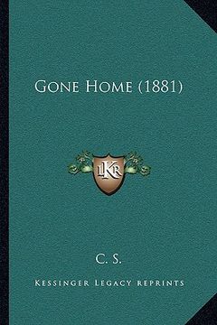 portada gone home (1881) (en Inglés)