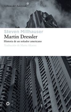 portada Martin Dressler: Historia de un Soñador Americano