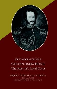 portada king georgeos own central india horse (in English)