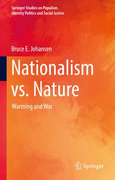 portada Nationalism vs. Nature: Warming and War (en Inglés)
