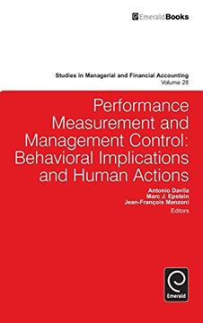 portada Performance Measurement and Management Control: Behavioral Implications and Human Actions (Studies in Managerial and Financial Accounting, 28) (en Inglés)