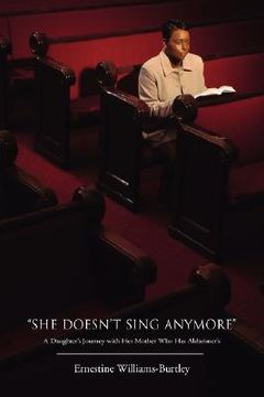 portada she doesn't sing anymore: a daughter's journey with her mother who has alzheimer's (in English)