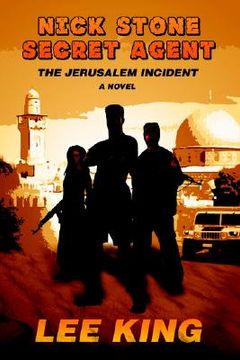 portada nick stone secret agent: the jerusalem incident (in English)
