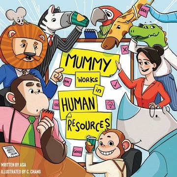 portada Mummy Works in Human Resources (en Inglés)