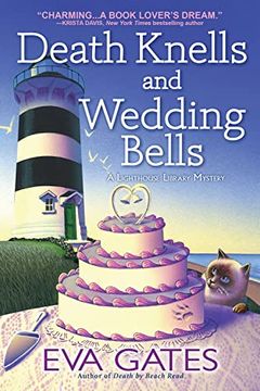portada Death Knells and Wedding Bells (a Lighthouse Library Mystery) (en Inglés)