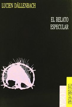 portada El Relato Especular (in Spanish)