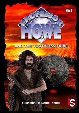 portada Professor Howe and the Toothless Tribe (en Inglés)