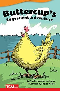 portada Buttercups Eggcellent Adventure (Literary Text) (in English)