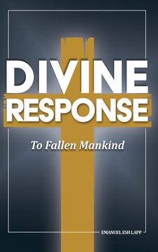 portada Divine Response, To Fallen Mankind (en Inglés)