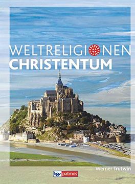 portada Die Weltreligionen: Christentum neu (en Alemán)