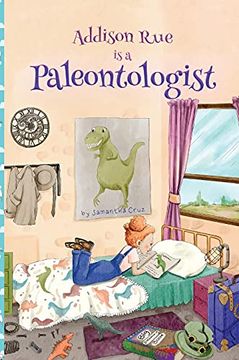 portada Addison rue is a Paleontologist (en Inglés)