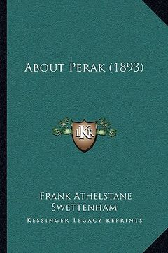 portada about perak (1893) (en Inglés)